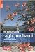 Laghi lombardi e del Nord Italia - Lucy Ratcliffe, Matthew Teller, G. Olivieri, B. Ponti