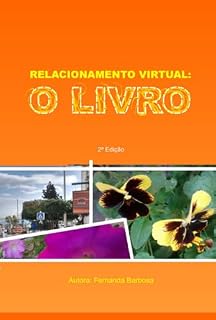 Livro Relacionamento Virtual: O Livro