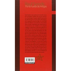 Raúl Sendic : por la huella de Artigas