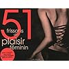 Coffret 51 frissons de plaisir féminin: A tester au moins une fois dans sa vie !