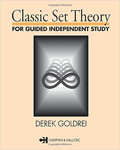 Classic Set Theory Chapman Hall Mathematics S Goldrei D C Amazon Com Books Classic Set Theory Chapman Hall Mathematics S Goldrei D C Amazon Com Books