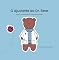 Livro O Ajudante do Dr. Urso: Auxilia as crianças durante o acesso ao port-a-cath. (Before I Can Explain - Dr. Bear Books)