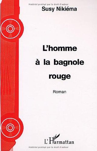 L' homme à la bagnole rouge