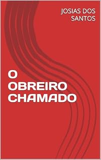 Livro O OBREIRO CHAMADO