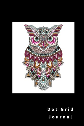 Download Dot Grid Journal: Dot Grid pages, softcover (6 x 9) inches (Owl)