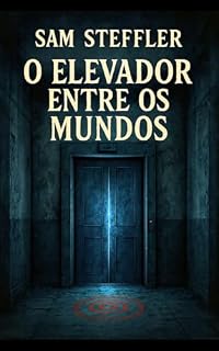 Livro O Elevador Entre os Mundos: O Jogo do Elevador