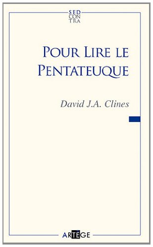 Pour lire le Pentateuque