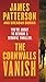 The Cornwalls Vanish (previously published as The Cornwalls Are Gone) (Amy Cornwall Book 1) by James Patterson, Brendan DuBois