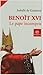 Beno\^it XVI : Le pape incompris by 