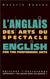 L' anglais des arts du spectacle