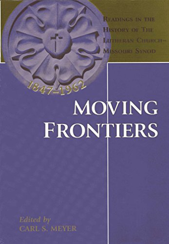 Moving Frontiers by Carl S Meyer