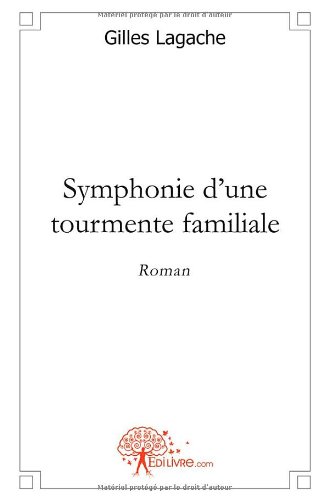 Symphonie d'une tourmente familiale