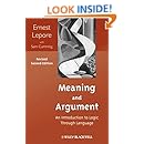 Meaning and Argument: An Introduction to Logic Through Language