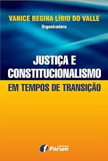 Livro Justiça e constitucionalismo em tempos de transição
