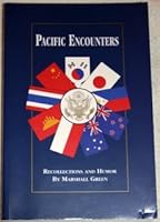 Pacific encounters: Recollections and humor 1885965028 Book Cover