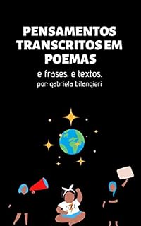 Livro Pensamentos Transcritos em Poemas: e frases. e textos.