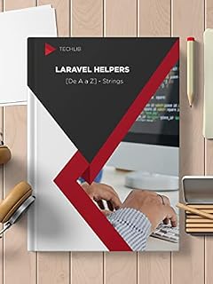 Livro Laravel Helpers - Strings