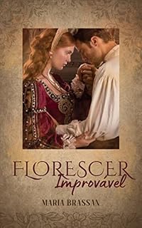 Livro Florescer Improvável
