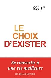 Le  choix d'exister