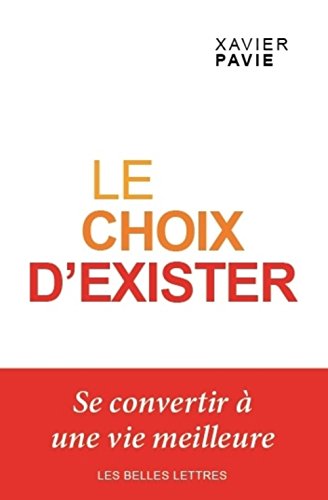Le  choix d'exister