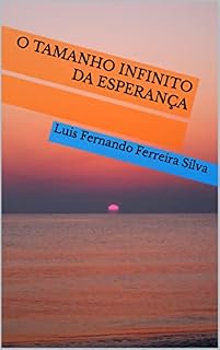 Livro O tamanho infinito da esperança (Rimas do coração)
