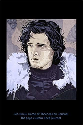 Jon Snow Game Of Thrones Fan Journal 110 Page Custom Lined