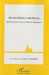 Dialectique carcérale