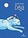 Déjà by 