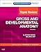 Rapid Review Gross and Developmental Anatomy: With STUDENT CONSULT Online Access