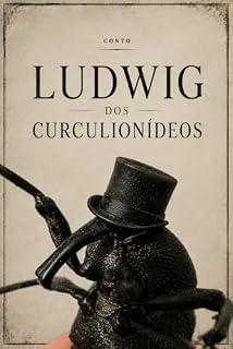 Livro Ludwig dos Curculionídeos (A cidade dos insetos)