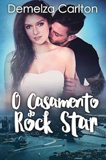 Livro O Casamento do Rock Star (Resort Ilha Romance Livro 6)