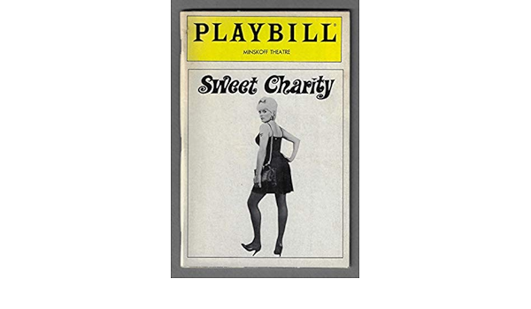 Ann Reinking Sweet Charity Bebe Neuwirth Michael Rupert Cy Coleman Bob Fosse 1986 Broadway Playbill At Amazon S Entertainment Collectibles Store