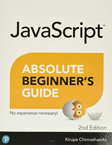 JavaScript Absolute Beginner's Guide: Chinnathambi, Kirupa ...
