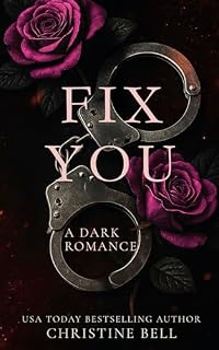 Livro Fix You: Um romance intenso e perigoso (McDaniels Brothers Livro 1)