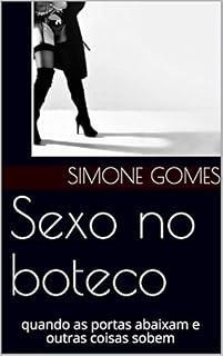 Livro Sexo no boteco: quando as portas abaixam e outras coisas sobem