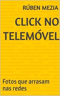 Livro Click no telemóvel: Fotos que arrasam nas redes
