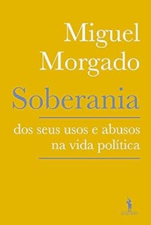 Livro Soberania - Dos seus usos e abusos na Política