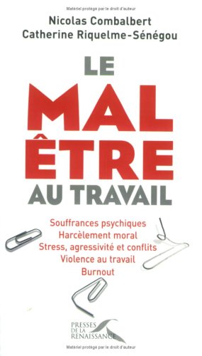 Mal Etre Au Travail Télécharger Pdf De Nicolas Combalbert - 