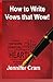 How to Write Vows that Wow! (Romantic Wedding Rituals) by Jennifer Cram