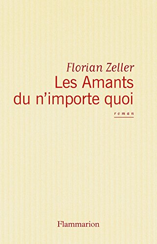 Les  amants du n'importe quoi