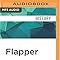 Flapper: Joshua Zeitz, Daniella Rabbani: 0191091354186: Amazon.com: Books