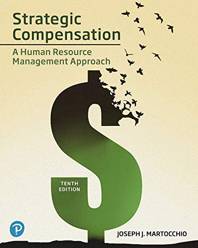 Strategic Compensation Mymanagementlab