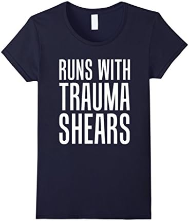 Women's Runs With Trauma Shears Paramedic First Responder T-Shirt Small Navy