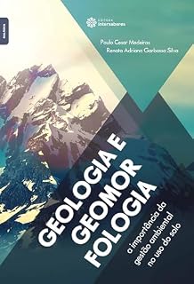 Livro Geologia e geomorfologia:: a importância da gestão ambiental no uso do solo