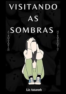 Livro Visitando as Sombras