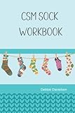 CSM Sock Workbook