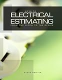 Keys to Electrical Estimating by Mr Steve Griffin