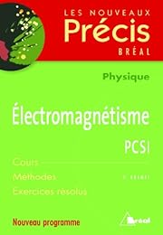 Électromagnétisme, PCSI