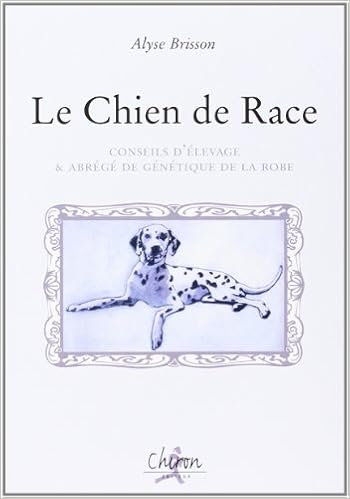 Amazonfr Le Chien De Race Conseil Délevage Abrégé De