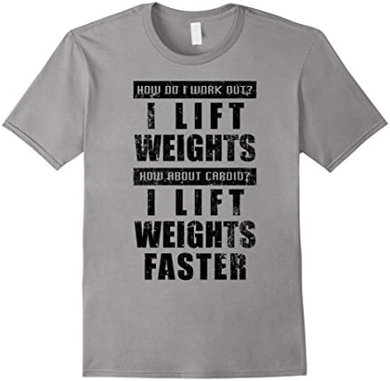 Mens My Cardio Is Lifting Weights Faster T-Shirt - Funny Gym Tee 2XL Slate